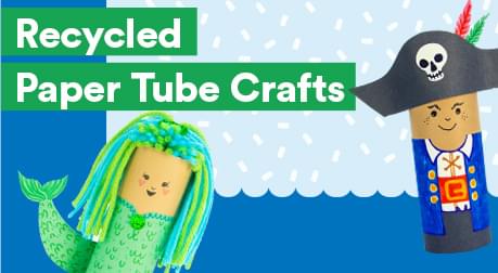 Recycled Paper Tube Crafts